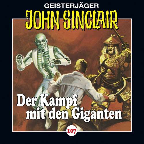 Cover von John Sinclair - John Sinclair - Folge 107 - Der Kampf mit den Giganten, Teil 3 von 3