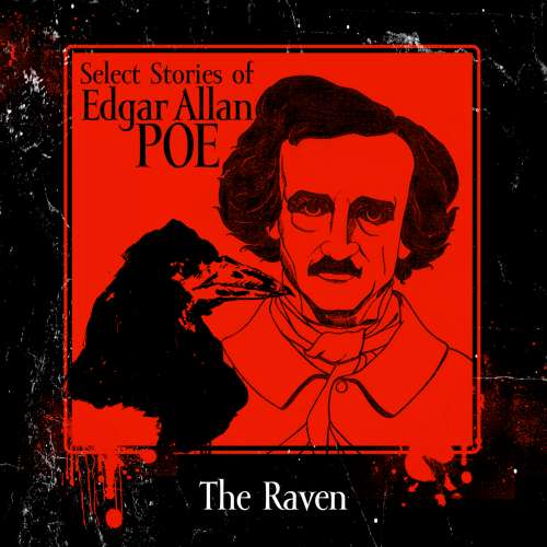 Cover von Select Stories of Edgar Allan Poe - The Raven