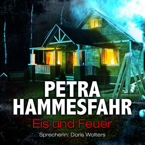 Cover von Petra Hammesfahr - Die Freundin - Erzählungen - und: Maddy - Teil 9 - Eis und Feuer