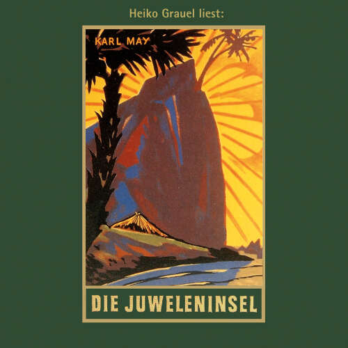 Cover von Karl May - Karl Mays Gesammelte Werke - Band 46 - Die Juweleninsel