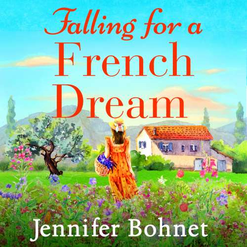 Cover von Jennifer Bohnet - Falling for a French Dream
