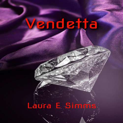 Cover von Laura E Simms - Vendetta