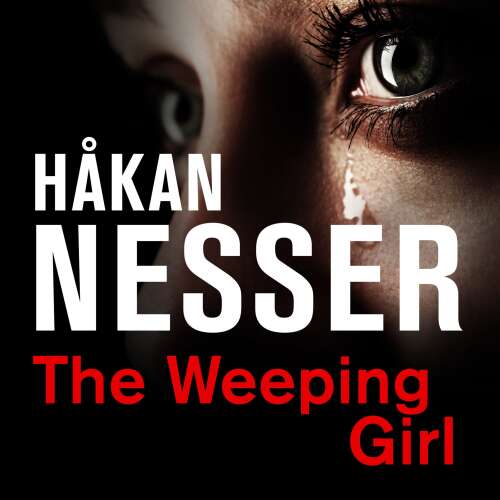 Cover von Håkan Nesser - The Van Veeteren series - Book 8 - The Weeping Girl