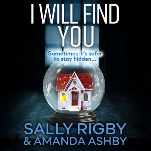 Cover von Amanda Ashby - I Will Find You - An addictive psychological crime thriller to keep you gripped