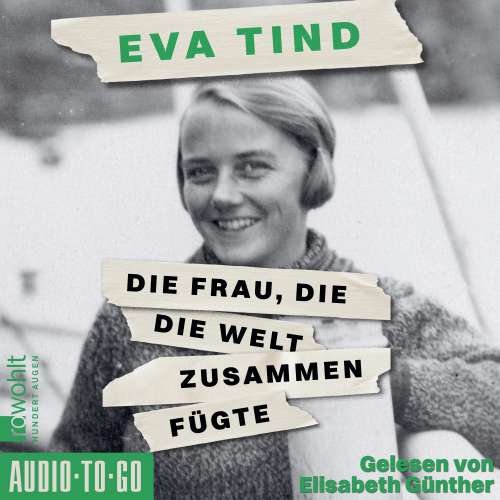 Cover von Eva Tind - Die Frau, die die Welt zusammenfügte
