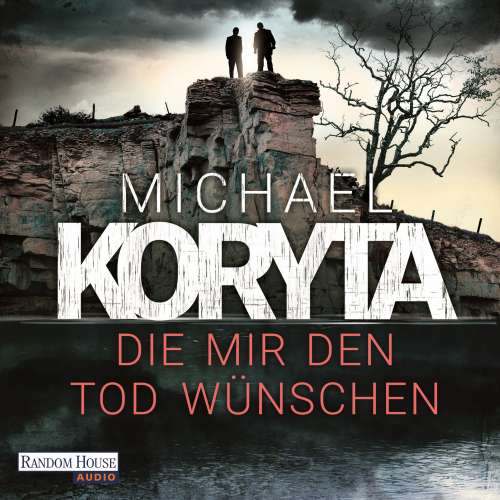 Cover von Michael Koryta - Die mir den Tod wünschen