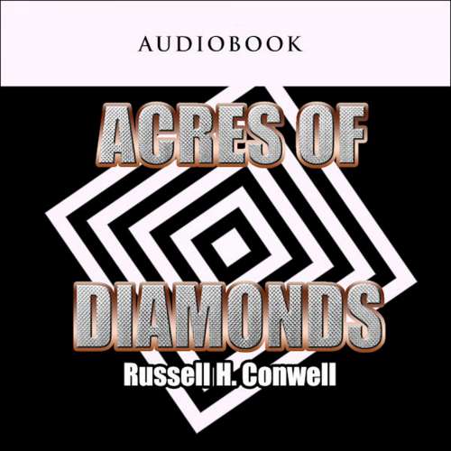 Cover von Russell H. Conwell - Acres of Diamonds