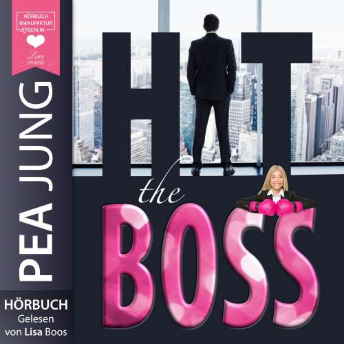 Cover von Pea Jung - Hit the Boss - The H(e)artbreaker