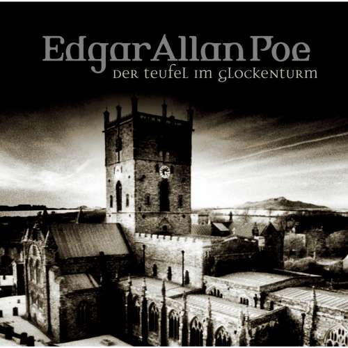 Cover von Edgar Allan Poe - Edgar Allan Poe - Folge 36 - Teufel im Glockenturm