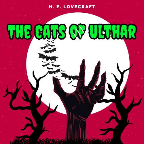 Cover von H. P. Lovecraft - The Cats of Ulthar