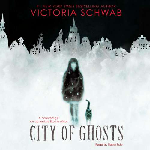 Cover von Victoria Schwab - City of Ghosts