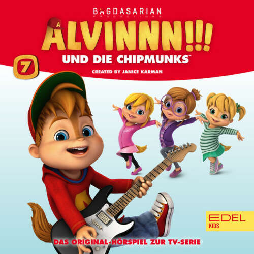 Cover von Alvinnn!!! und die Chipmunks - Folge 7 (Original Hörspiel zur TV-Serie)