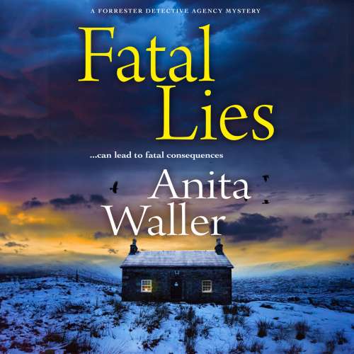 Cover von Anita Waller - The Forrester Detective Agency Mysteries - Book 2 - Fatal Lies
