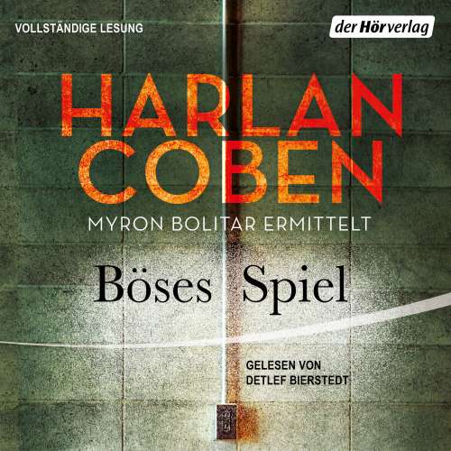 Cover von Harlan Coben - Myron-Bolitar-Reihe 6 - Böses Spiel - Myron Bolitar ermittelt