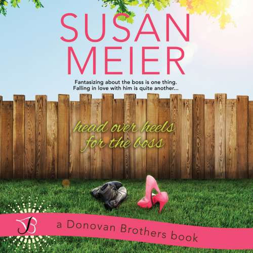 Cover von Susan Meier - The Donovan Brothers - Book 3 - Head Over Heels for the Boss