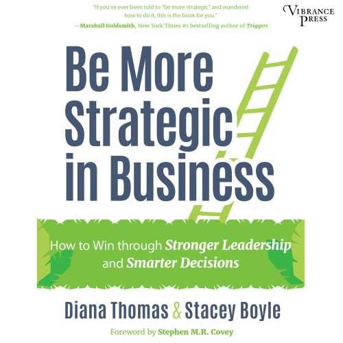 Cover von Diana Thomas - Be More Strategic in Business - How to Win Through Stronger Leadership and Smarter Decisions