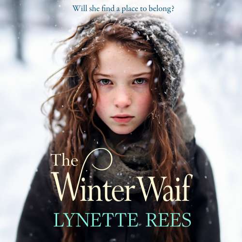 Cover von Lynette Rees - The Winter Waif - Will she find a place to belong?