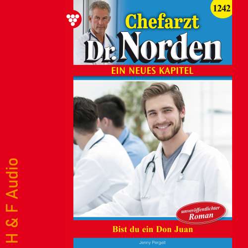 Cover von Jenny Pergelt - Chefarzt Dr. Norden - Band 1242 - Bist du ein Don Juan