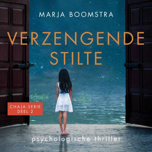 Cover von Marja Boomstra - Chaja - Deel 2 - Verzengende stilte