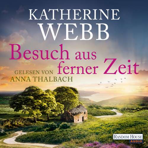 Cover von Katherine Webb - Besuch aus ferner Zeit