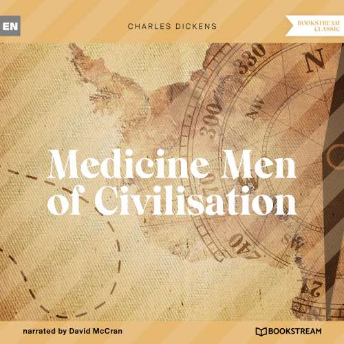 Cover von Charles Dickens - Medicine Men of Civilisation