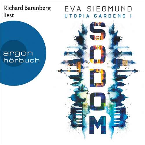 Cover von Eva Siegmund - Utopia Gardens - Band 1 - Sodom