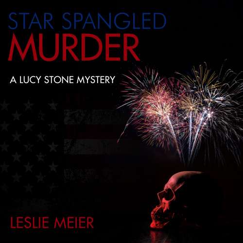 Cover von Leslie Meier - Lucy Stone - Book 11 - Star Spangled Murder