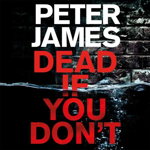 Cover von Peter James - Roy Grace - Book 14 - Dead If You Don't