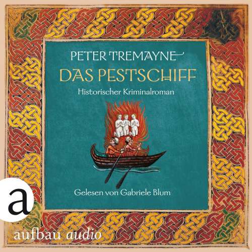 Cover von Peter Tremayne - Schwester Fidelma ermittelt - Band 33 - Das Pestschiff