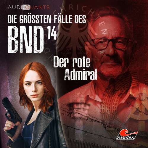 Cover von Die größten Fälle des BND - Folge 14 - Der rote Admiral