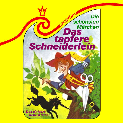 Cover von Die schönsten Märchen - Folge 23 - Das tapfere Schneiderlein / Des Kaisers neue Kleider