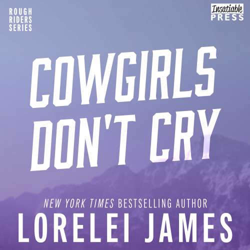 Cover von Lorelei James - Rough Riders - Book 10 - Rough Riders
