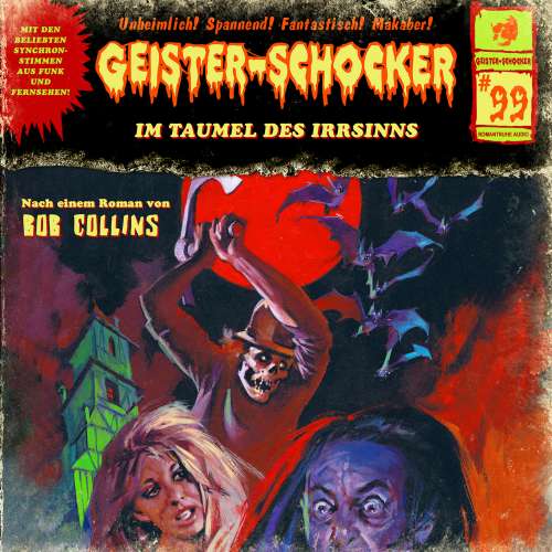 Cover von Geister-Schocker -  Folge 99 - Im Taumel des Irrsinns
