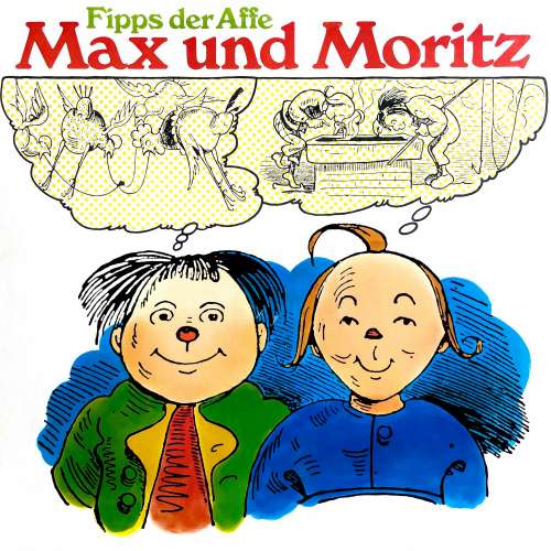 Cover von Wilhelm Busch - Max und Moritz / Fipps der Affe