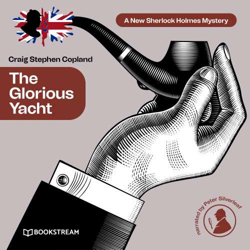 Cover von Sir Arthur Conan Doyle - A New Sherlock Holmes Mystery - Episode 19 - The Glorious Yacht