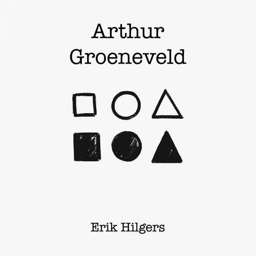 Cover von Erik Hilgers - Arthur Groeneveld