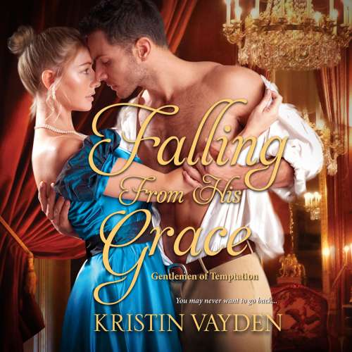 Cover von Kristin Vayden - Gentlemen of Temptation - Book 1 - Falling from His Grace