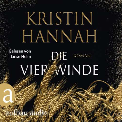 Cover von Kristin Hannah - Die vier Winde