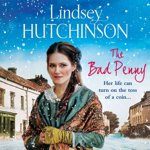 Cover von Lindsey Hutchinson - The Bad Penny - A BRAND NEW gritty, heart-wrenching historical saga from Lindsey Hutchinson for 2023