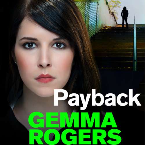 Cover von Gemma Rogers - Payback - A gritty, addictive thriller that will have you hooked in 2020