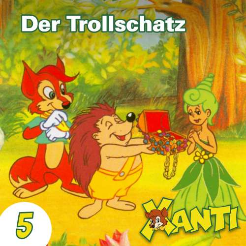 Cover von Xanti - Folge 5 - Der Trollschatz