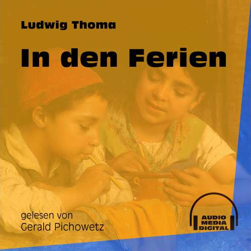 Cover von Ludwig Thoma - In den Ferien