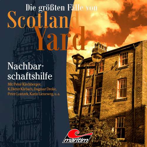 Cover von Die größten Fälle von Scotland Yard - Folge 32 - Nachbarschaftshilfe