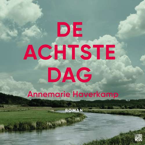 Cover von Annemarie Haverkamp - De achtste dag