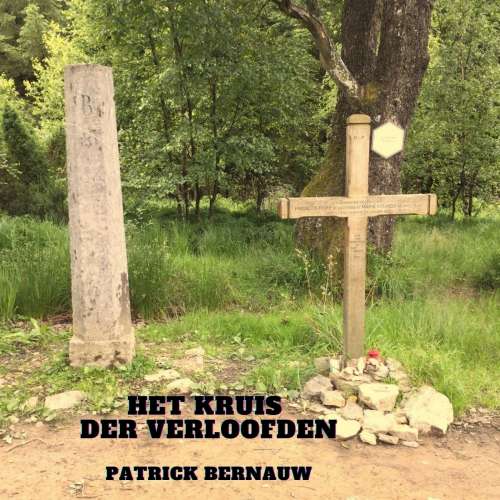 Cover von Patrick Bernauw - Het Kruis der Verloofden