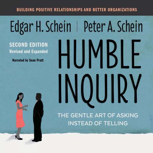 Cover von Edgar H. Schein - Humble Inquiry, Second Edition - The Gentle Art of Asking Instead of Telling