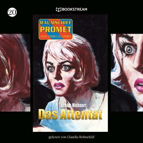 Cover von Raumschiff Promet - Von Stern zu Stern - Raumschiff Promet - Von Stern zu Stern - Folge 20 - Das Attentat