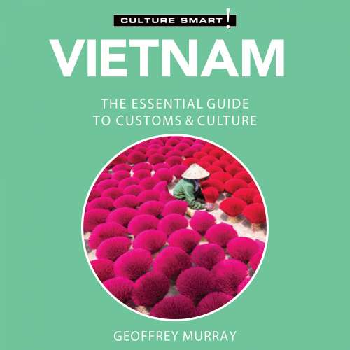 Cover von Geoffrey Murray - Vietnam - Culture Smart! - The Essential Guide to Customs & Culture