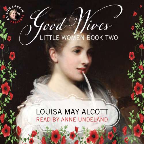 Cover von Louisa May Alcott - Good Wives - Book 2 - Little Women