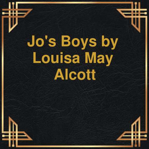 Cover von Louisa May Alcott - Jo's boys